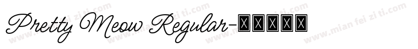 Pretty Meow Regular字体转换